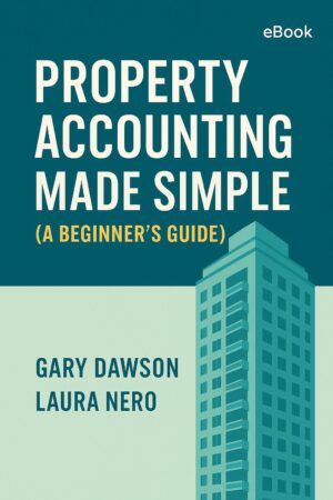 Property Accounting Made Simple: A Beginners Guide